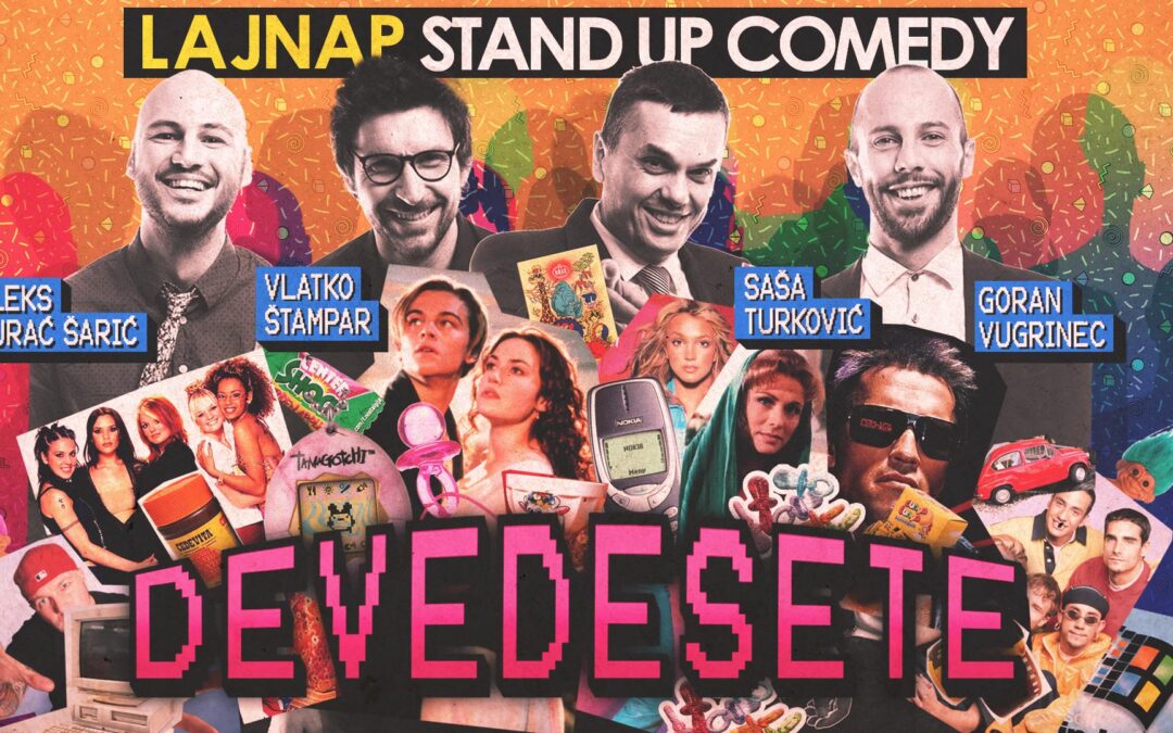 DEVEDESETE – stand-up comedy