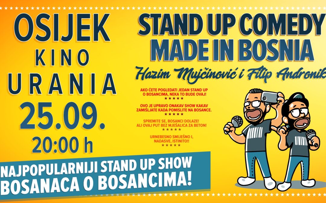 Stand up comedy Made in Bosnia u kinu Urania