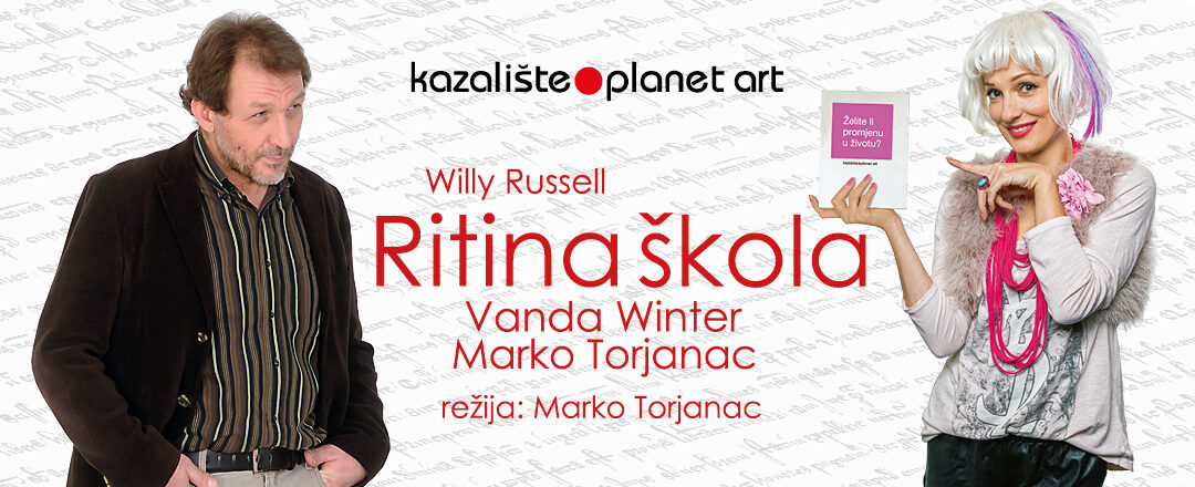 WILLY RUSSELL: RITINA ŠKOLA