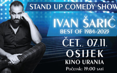 STAND UP COMEDY SHOW – IVAN ŠARIĆ / BEST OF 1984-2023