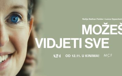 Možeš vidjeti sve – You can see everything